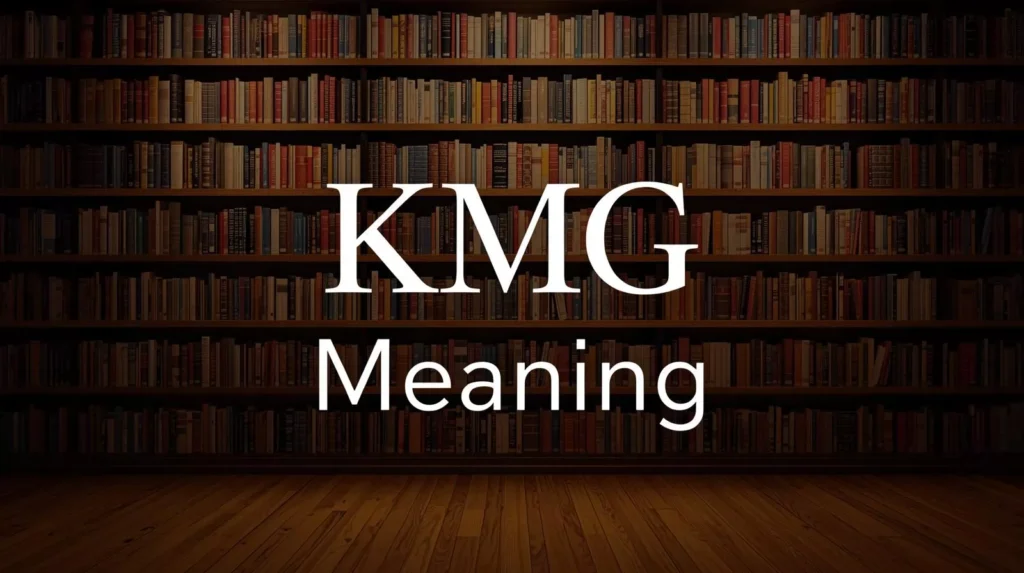 KMG Meaning
