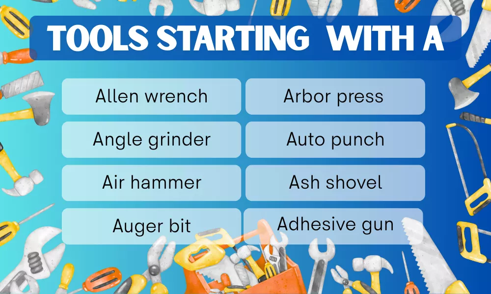 Tools With A