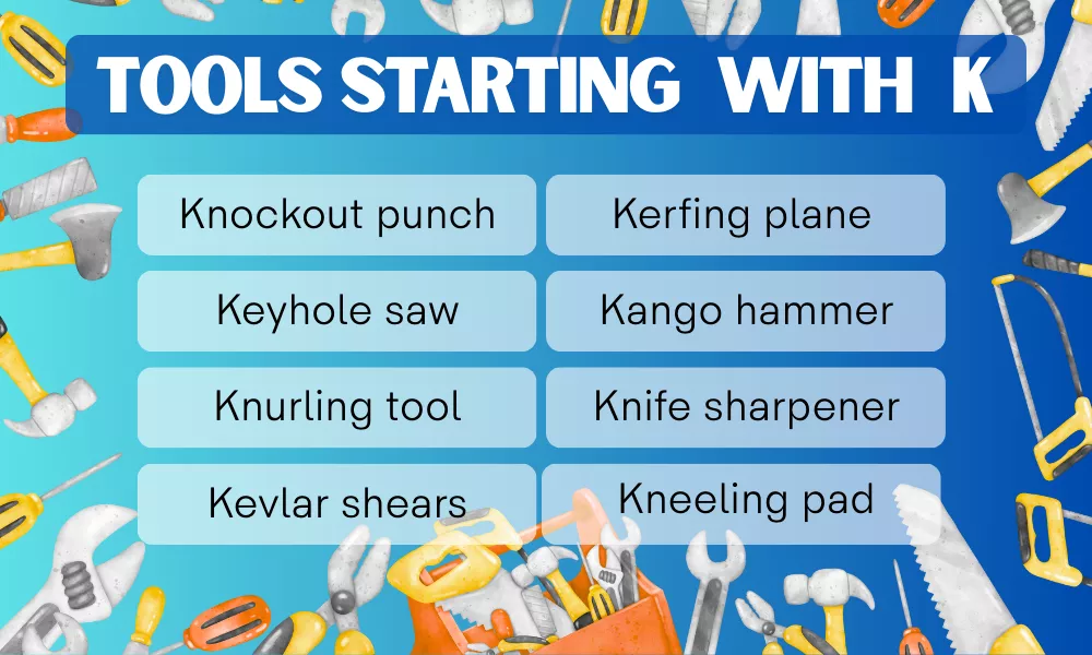 Tools With K
