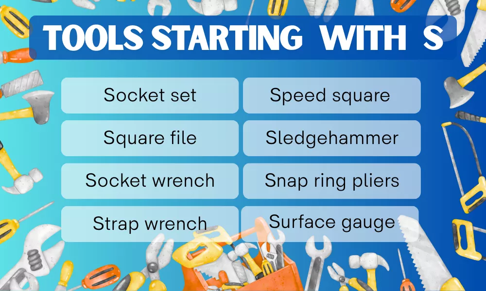 Tools With S