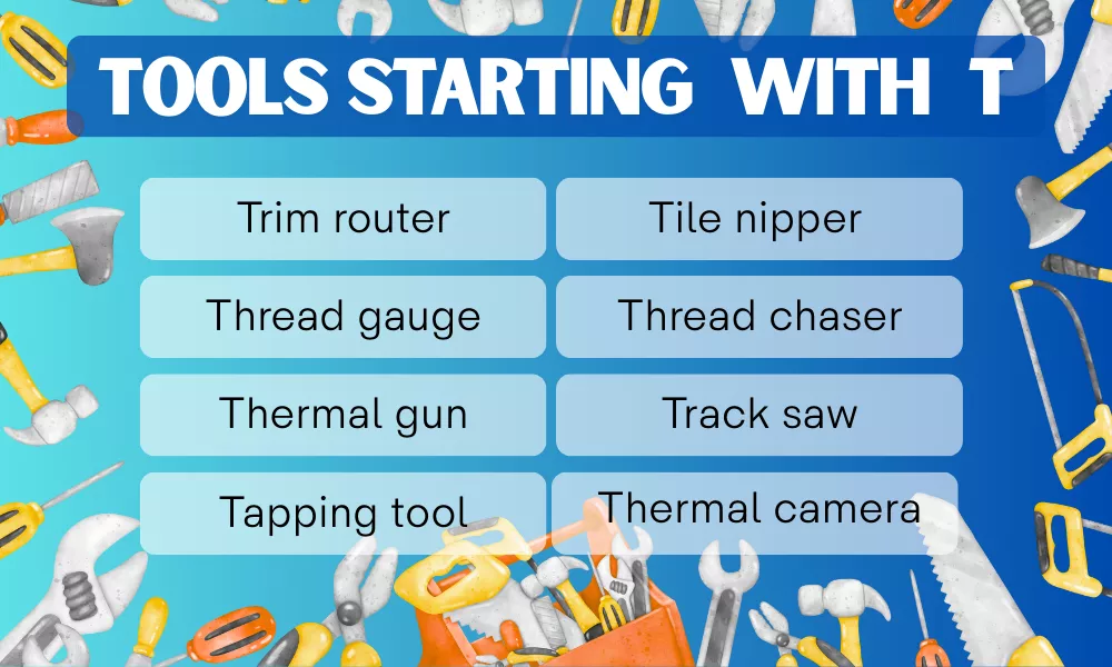 Tools With T