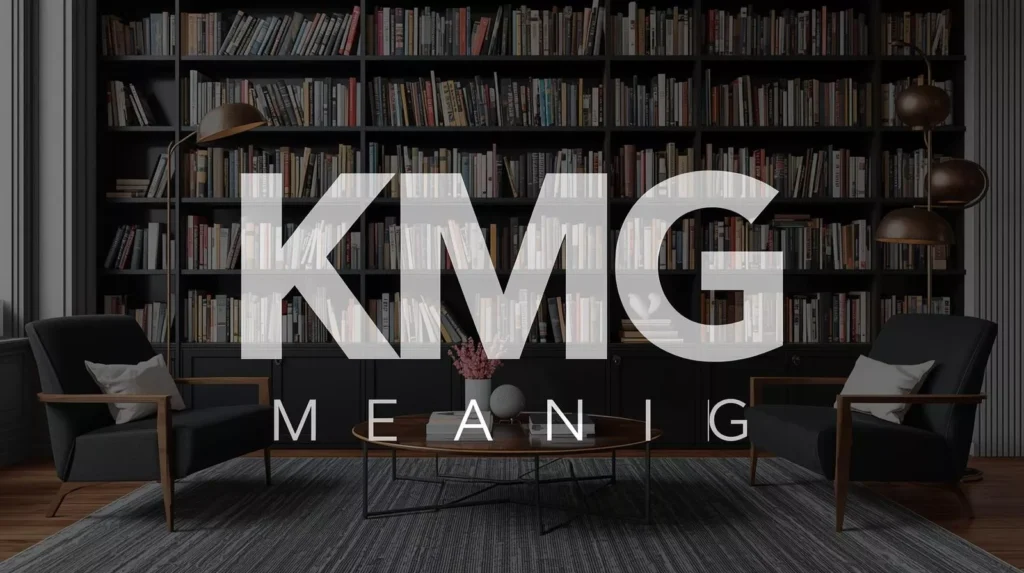What Does KMG Mean In Text