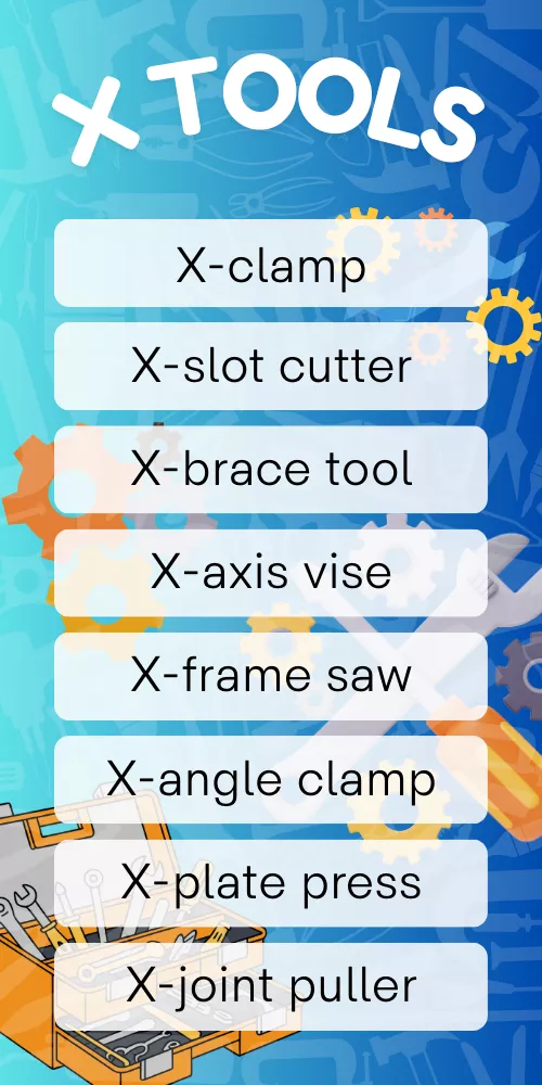 Tools That Start With X