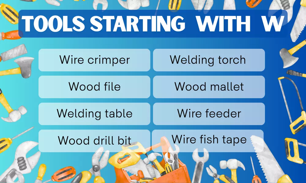 Tools With W