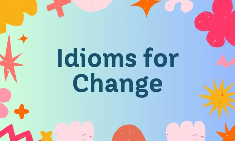 Change Idioms