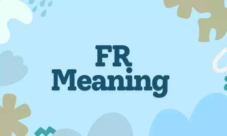 FR Meaning
