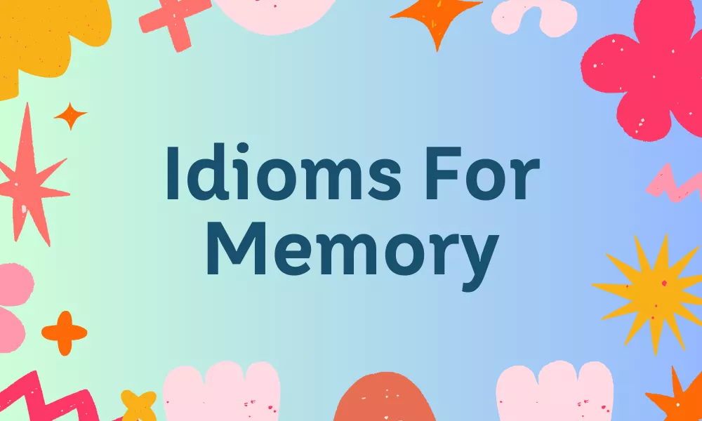 Memory Idioms