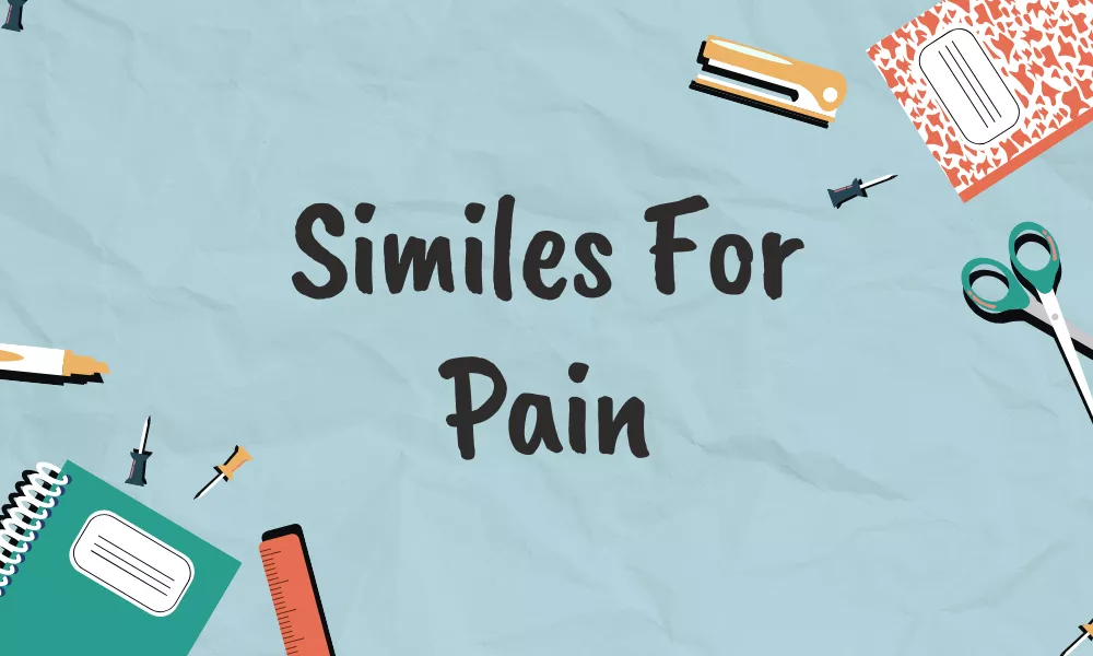 Pain Similes