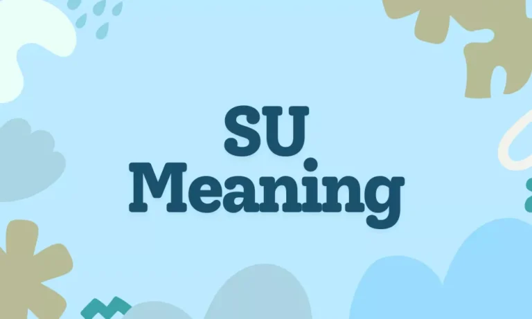 SU Meaning