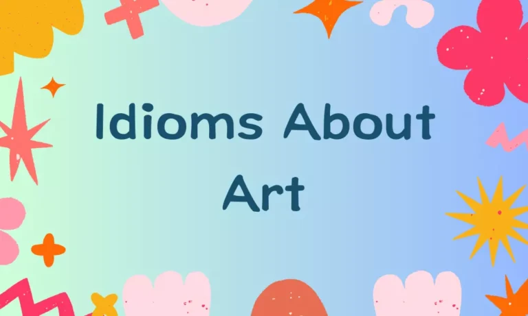 Art Idioms