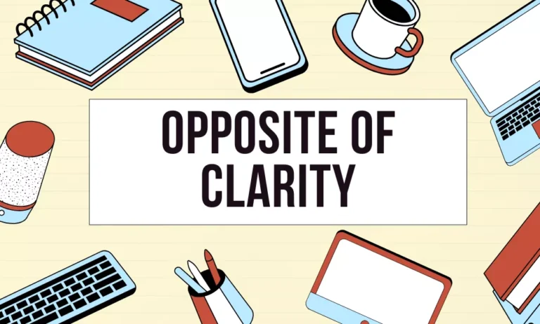Clarity Antonyms