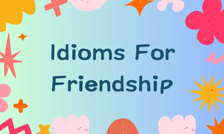 Friendship Idioms