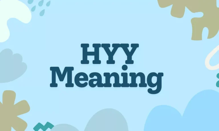 HYY Meaning