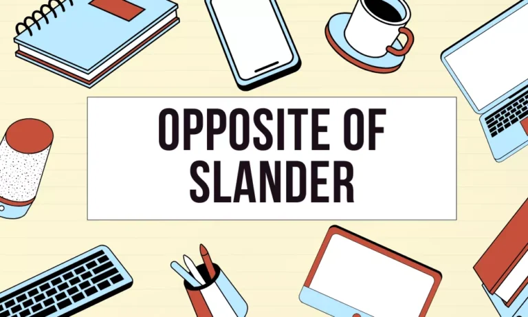 Slander Antonyms