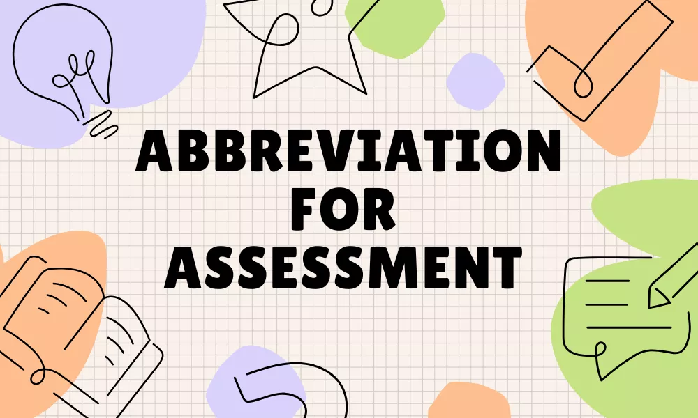 Assessment Abbreviation