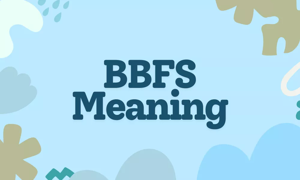BBFS Meaning