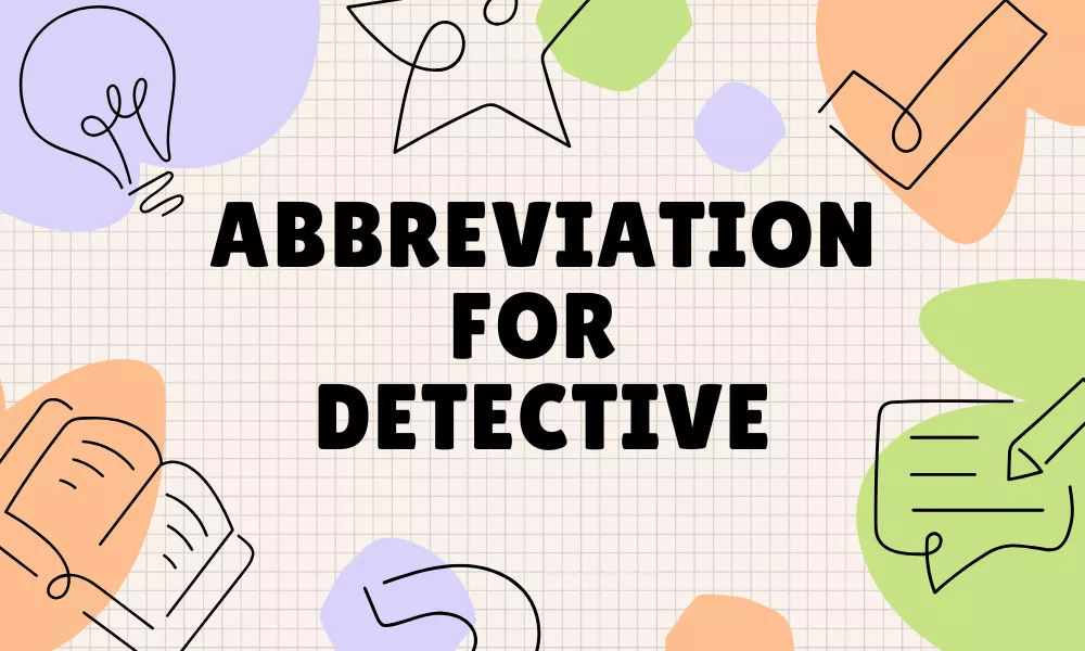 Detective Abbreviation