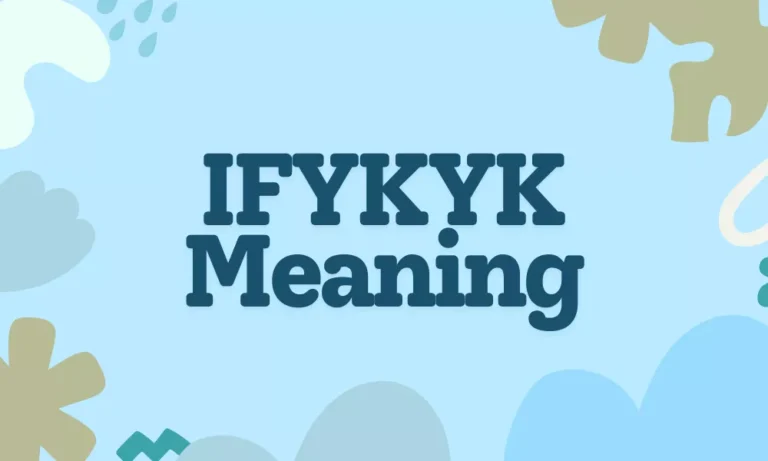 IFYKYK Meaning