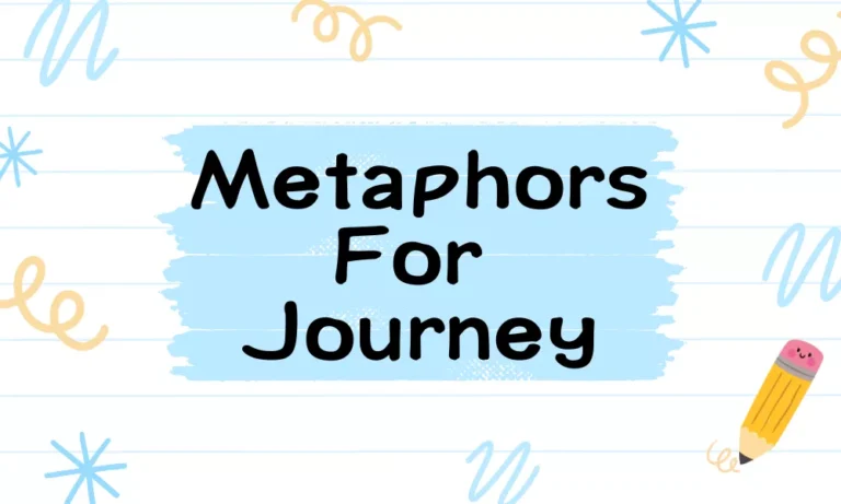 Metaphors for Journey: Meaningful Expressions of Progress 4 Journey Metaphors