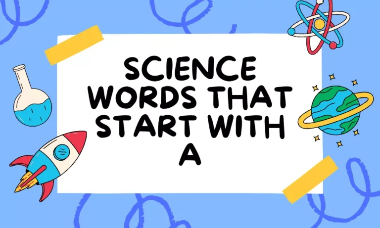 Science Words Start With A – Complete List Of Scientific Terms 7 Science Words With A