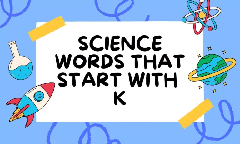 Science Words With K