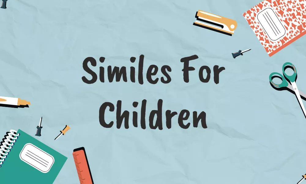 Children Similes